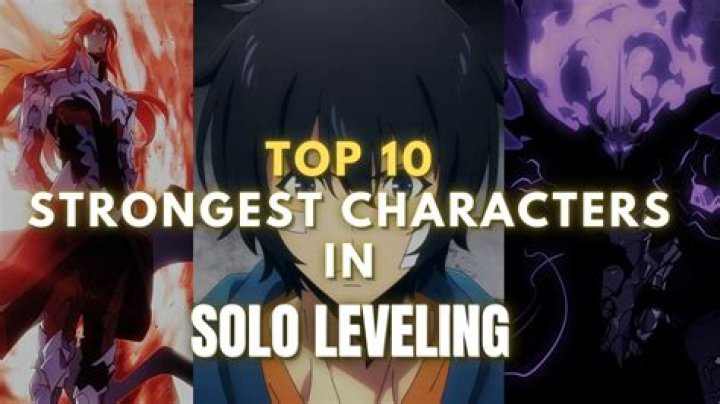 Top 10 Strongest Characters in Solo Leveling, Ranked